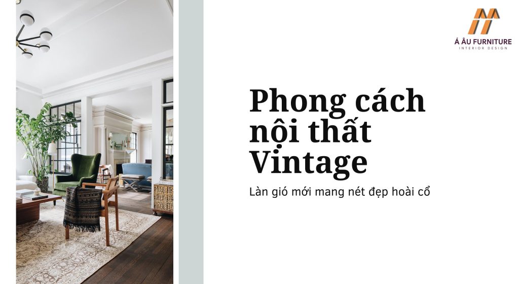 phong cách thiết kế nội thất Vintage