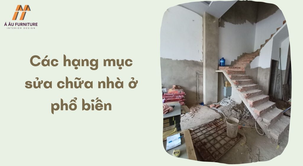 Các hạng mục sửa chữa nhà ở