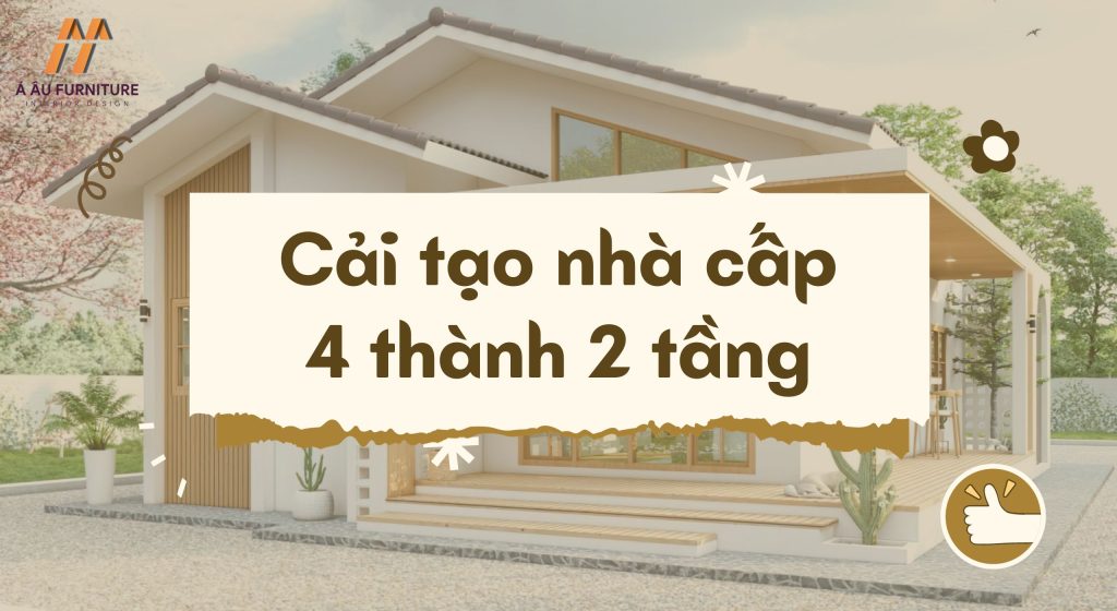 cải tạo nhà cấp 4 thành 2 tầng