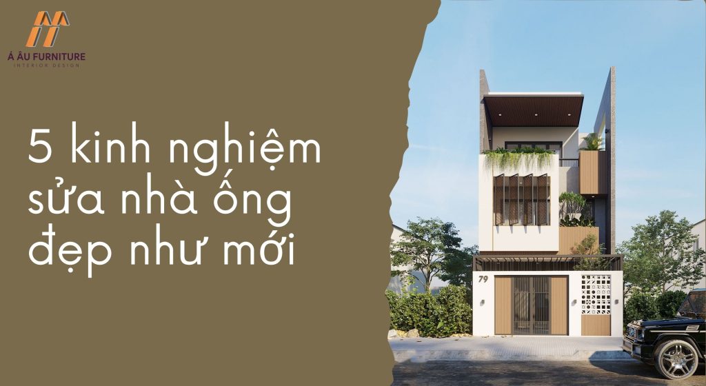 Kinh nghiệm sửa nhà ống