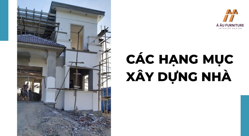 Các hạng mục xây dựng nhà ở