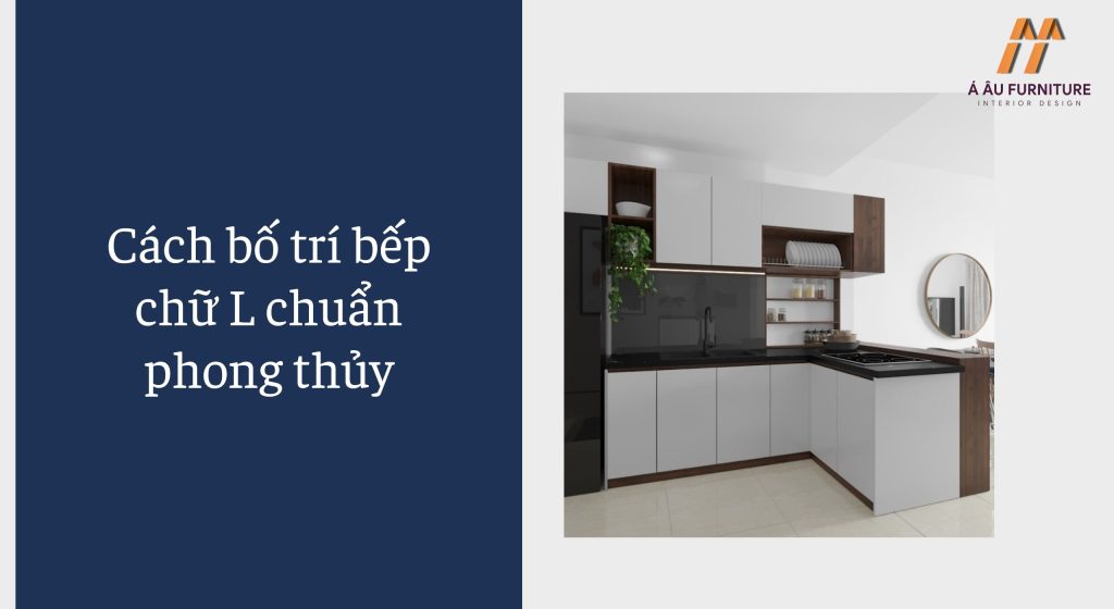 Cách bố trí bếp chữ L