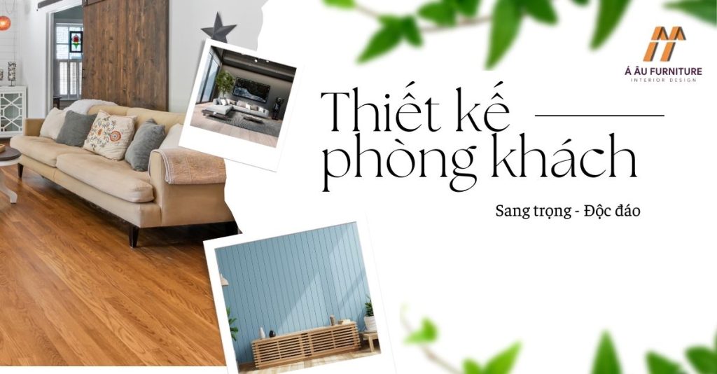 thiết kế phòng khách sang trọng