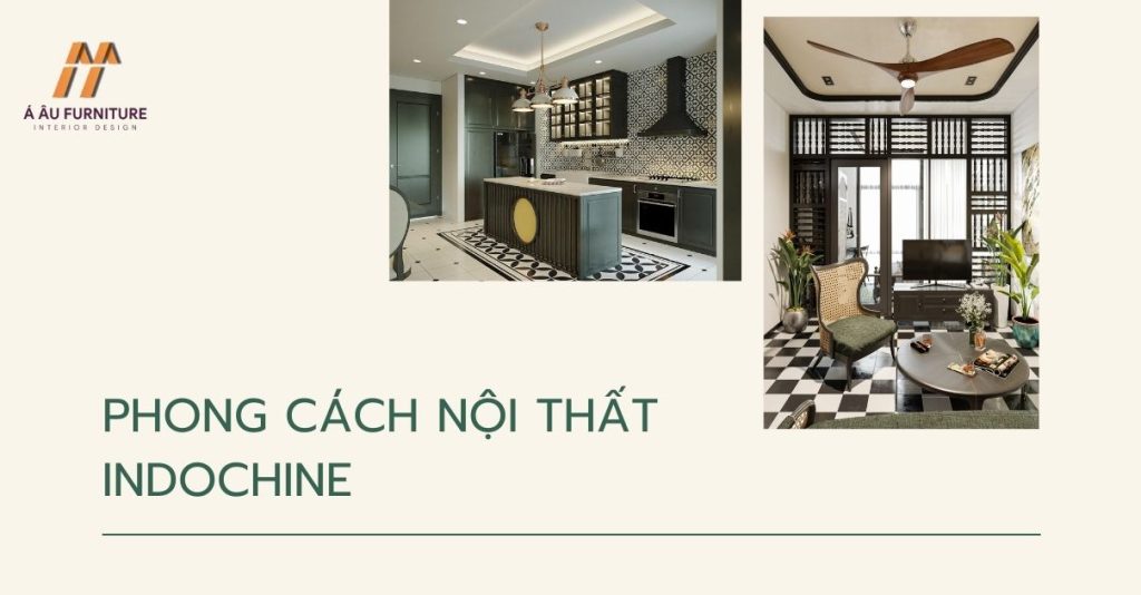 Phong cách thiết kế Indochine