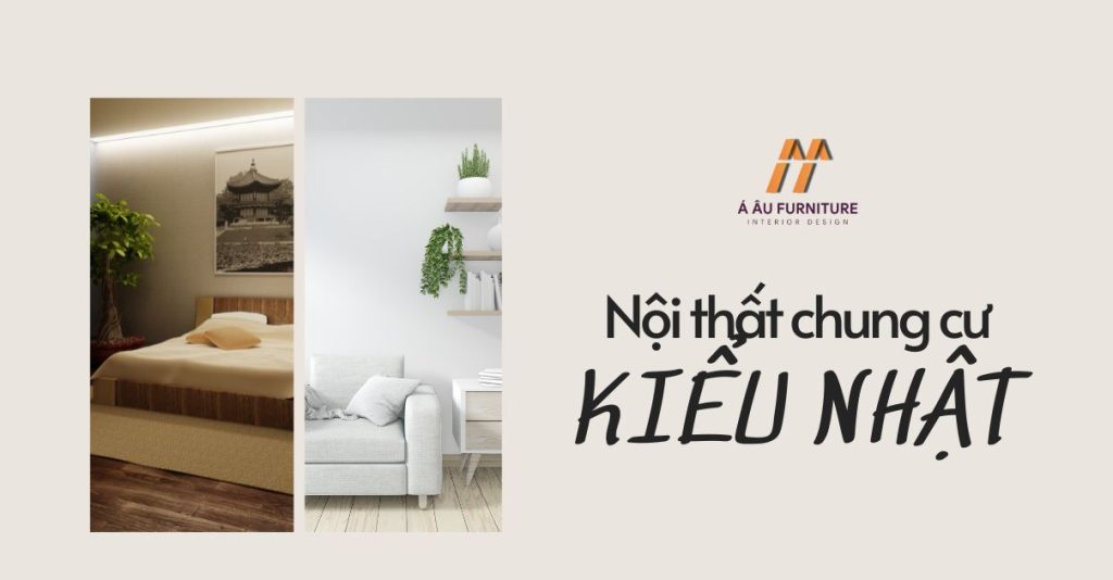 Thiết kế nội thất chung cư kiểu Nhật