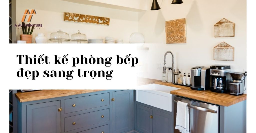 phòng bếp đẹp sang trọng